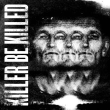 Egyedül nem megy? – Killer Be Killed